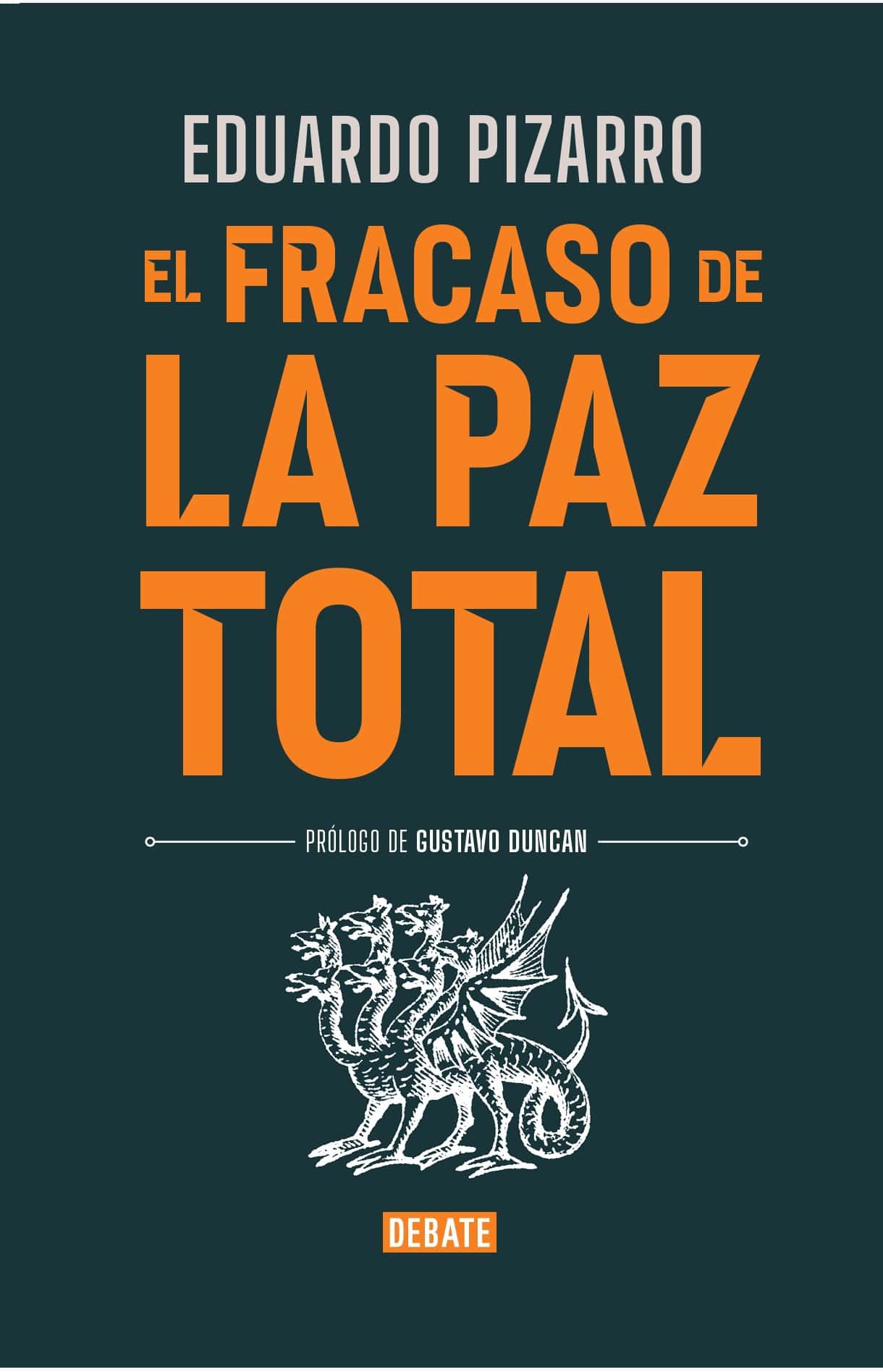 El fracaso de la paz total - Cobag Libros